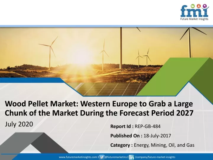 wood pellet market western europe to grab a large