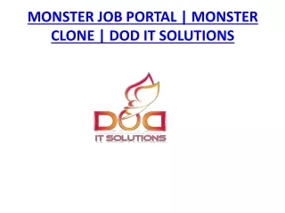 MONSTER JOB PORTAL | MONSTER CLONE | DOD IT SOLUTIONS