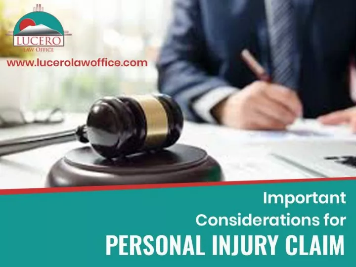 important considerations for personal injury claim
