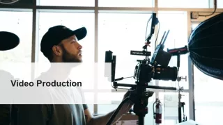 video production Services- Paton Marketing