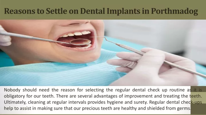 reasons to settle on dental implants in porthmadog