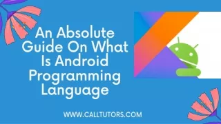 an absolute guide on what is android programming