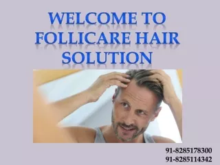Procedure of Hair Transplant Surgery-Follicare Hair Solution