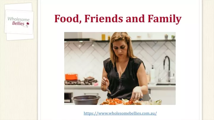 food friends and family