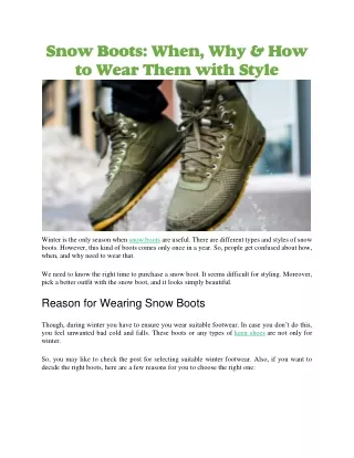snow boots when why how to wear them with style