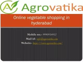 Online vegetable shopping in Hyderabad - Agro Vatika