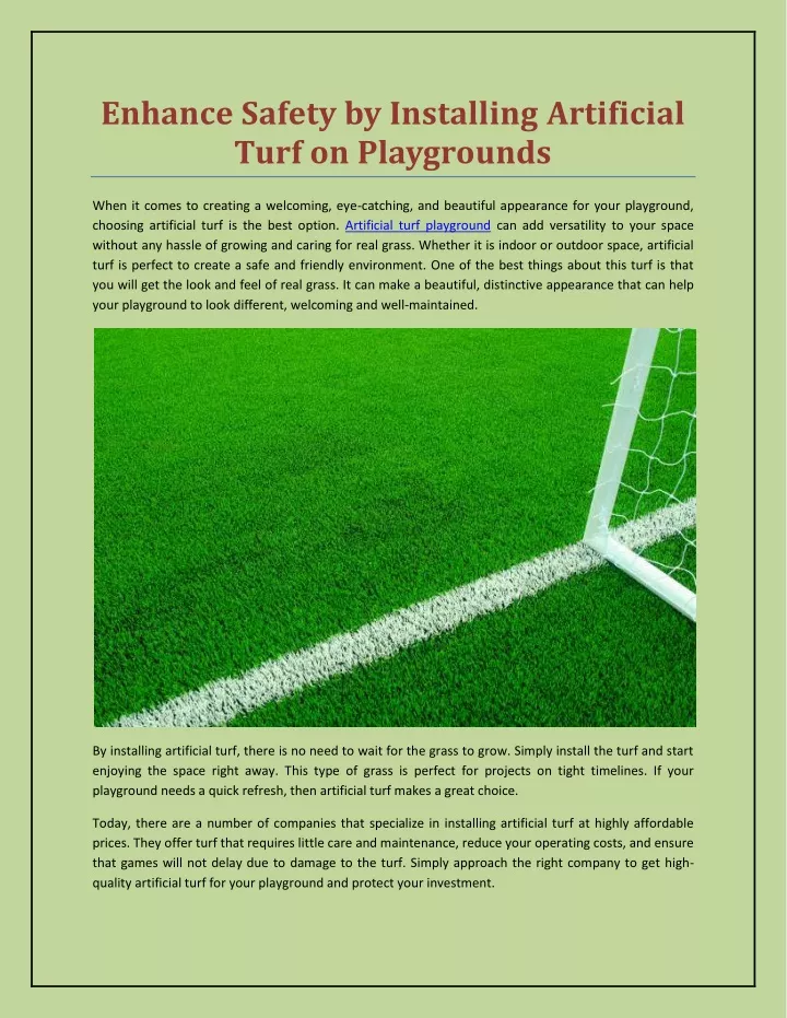 enhance safety by installing artificial turf