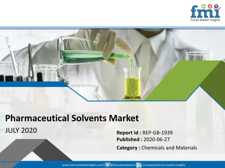 pharmaceutical solvents market july 2020
