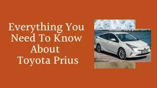 Everything You Need To Know About Toyota Prius