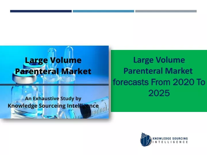 large volume parenteral market forecasts from