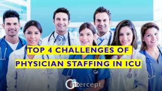 Top 4 Challenges of Physician Staffing in ICU