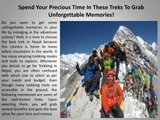 Spend Your Precious Time In These Treks To Grab Unforgettable Memories!