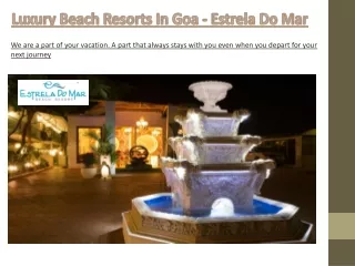 Resort in Goa Near Baga Beach -Estrela Hotels Goa