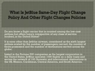 What Is JetBlue Same-Day Flight Change Policy And Other Flight Changes Policies