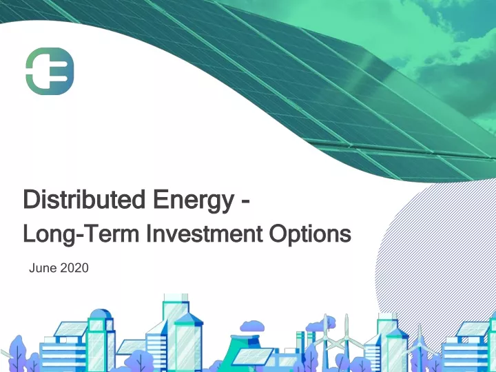 distributed energy long term investment options