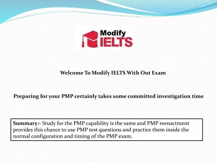 welcome to modify ielts with out exam