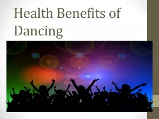 Health Benefits of Dancing