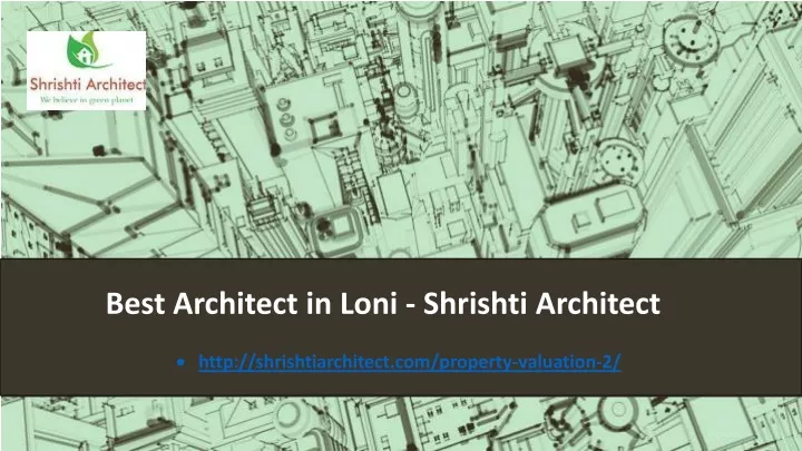 best architect in loni shrishti architect