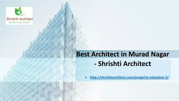 best architect in murad nagar shrishti architect