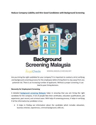 reduce company liability and hire good candidates