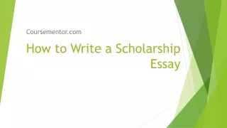 how to write a scholarship essay