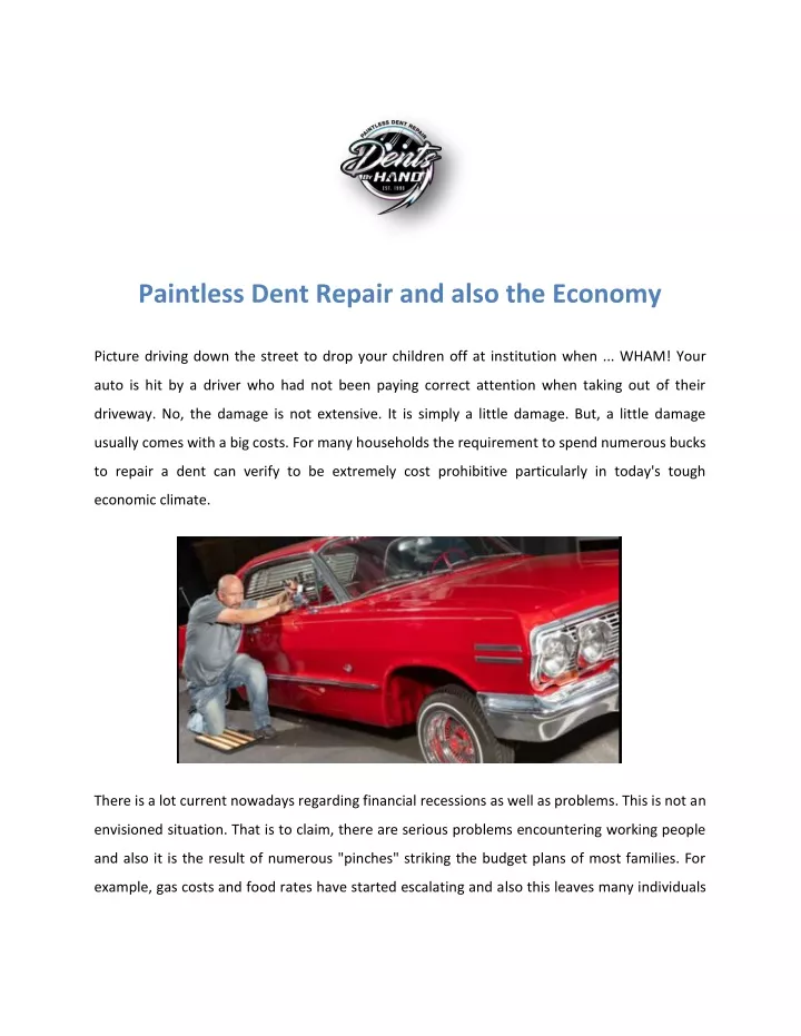 paintless dent repair and also the economy