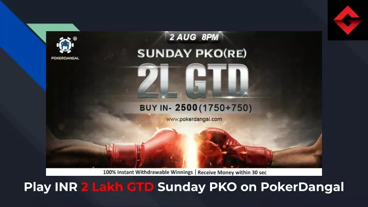 play inr 2 lakh gtd sunday pko on pokerdangal