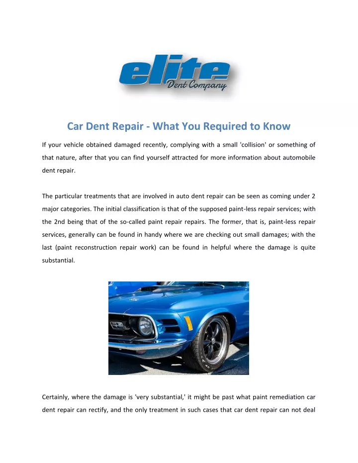 car dent repair what you required to know