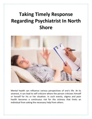 Taking Timely Response Regarding Psychiatrist In North Shore