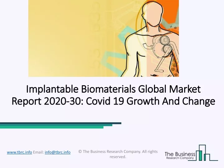 implantable biomaterials global market report 2020 30 covid 19 growth and change