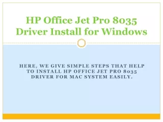 HP Office Jet Pro 8035 Driver Install for Windows