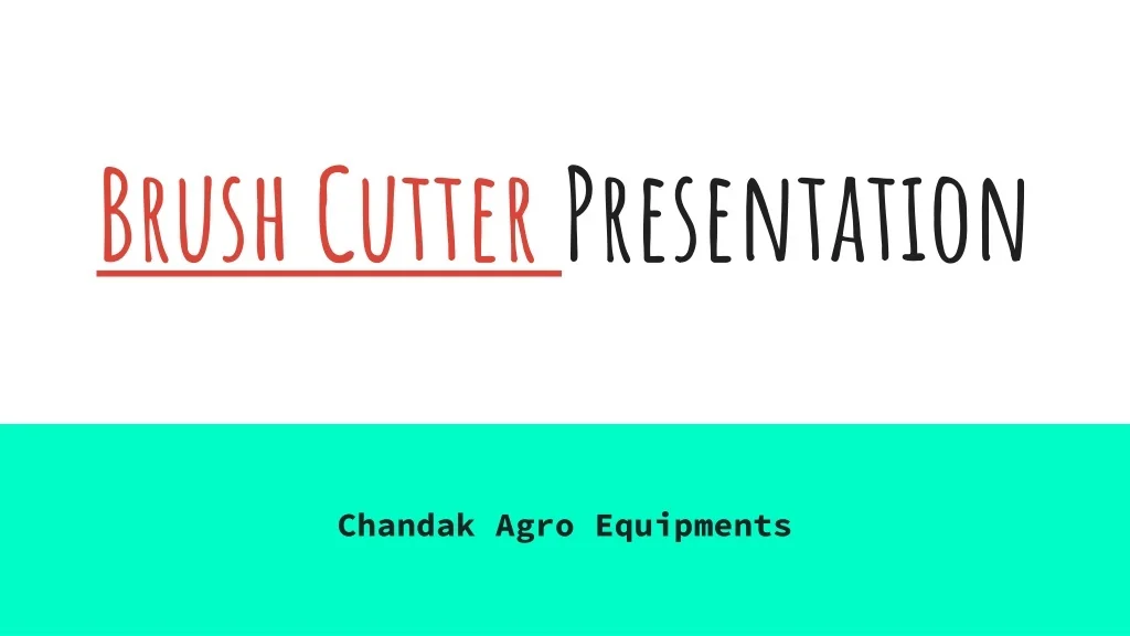 PPT - Brush Cutter PowerPoint Presentation, free download - ID:10023782