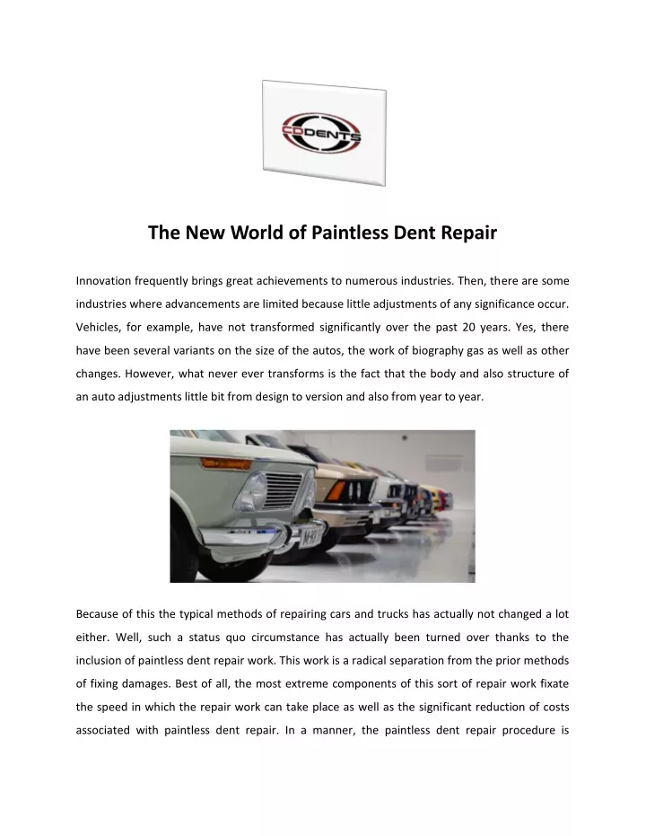 the new world of paintless dent repair