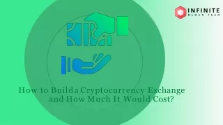How to Build a Cryptocurrency Exchange and How Much It Would Cost