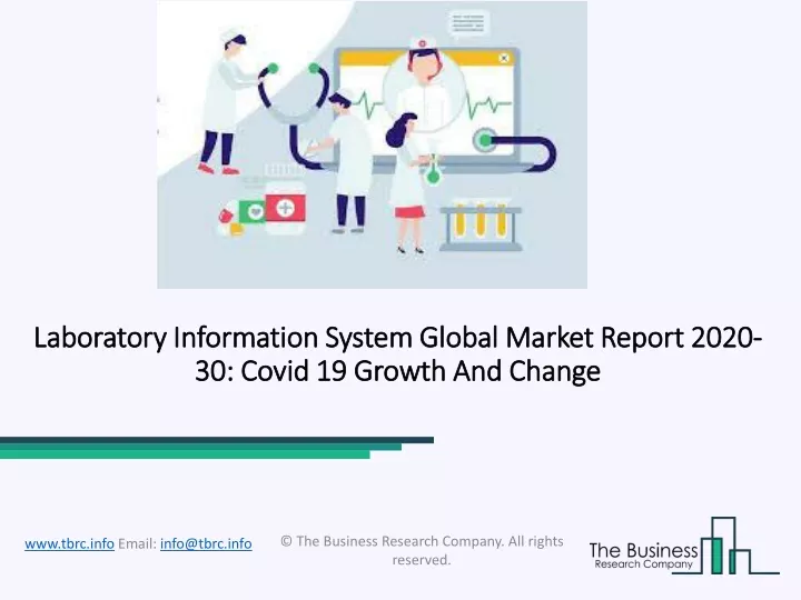 laboratory information system global market report 2020 30 covid 19 growth and change