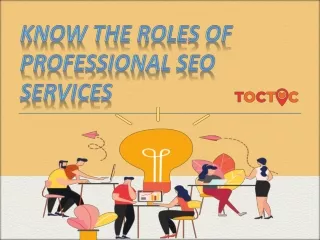 Know the Roles of Professional SEO Services