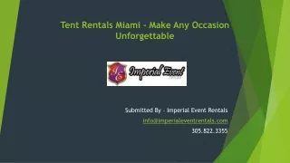 Tent Rentals Miami – Imperial Event Rentals