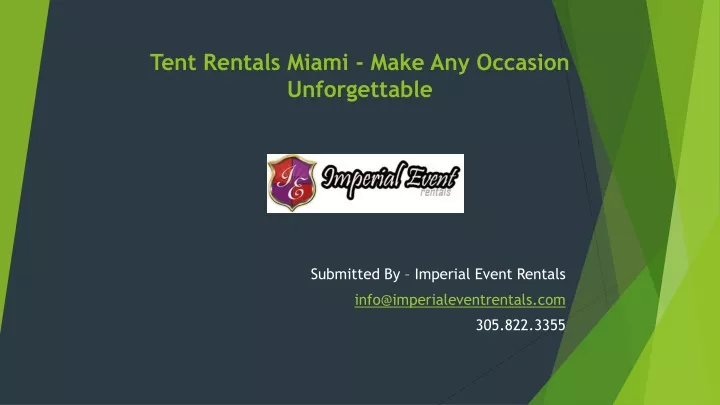 tent rentals miami make any o ccasion u nforgettable