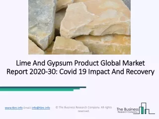 lime and gypsum product global market report 2020 30 covid 19 impact and recovery