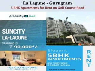 La Lagune for Rent in Gurugram  | 5 BHK  Apartments for Rent on Golf Course Road Gurugram