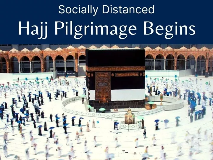 socially distanced haj pilgrimage begins