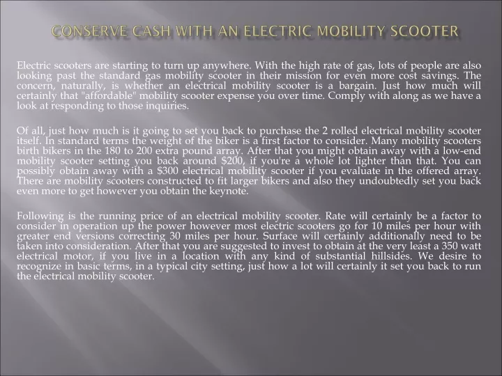 conserve cash with an electric mobility scooter