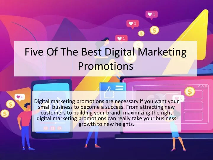 five of the best digital marketing promotions
