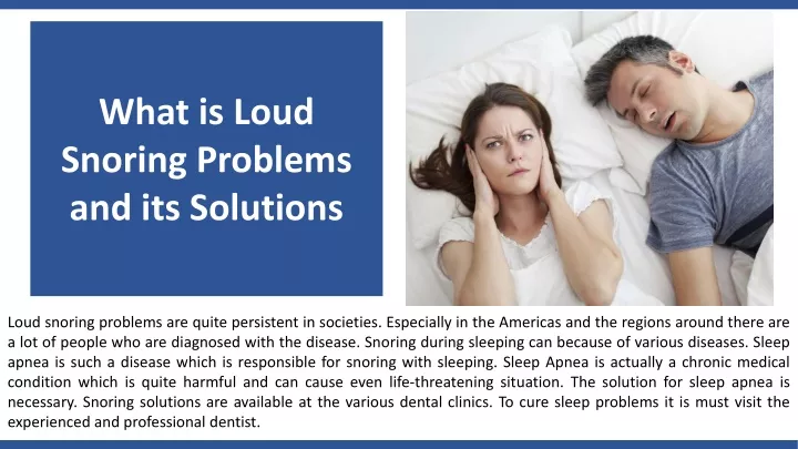 what is loud snoring problems and its solutions