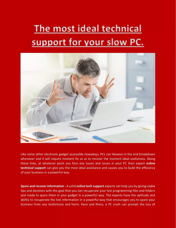the most ideal technical support for your slow pc