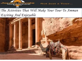 The Activities That Will Make Your Tour To Amman Exciting And Enjoyable
