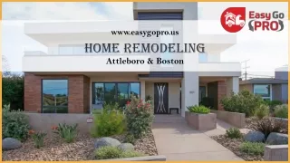 Get Home Remodeling Attleboro and Boston Services | EasyGo PRO