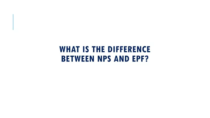 what is the difference between nps and epf