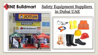 Safety Equipment Suppliers  in Dubai UAE