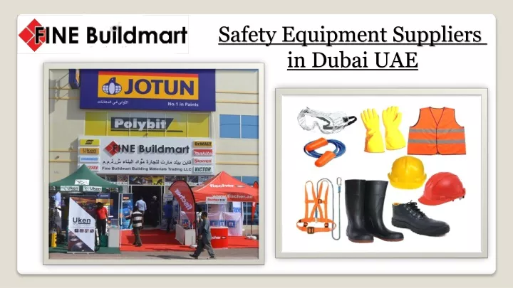 safety equipment suppliers in dubai uae